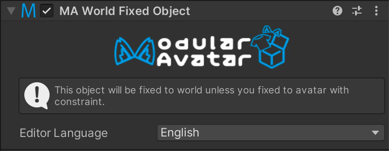 World Fixed Object component